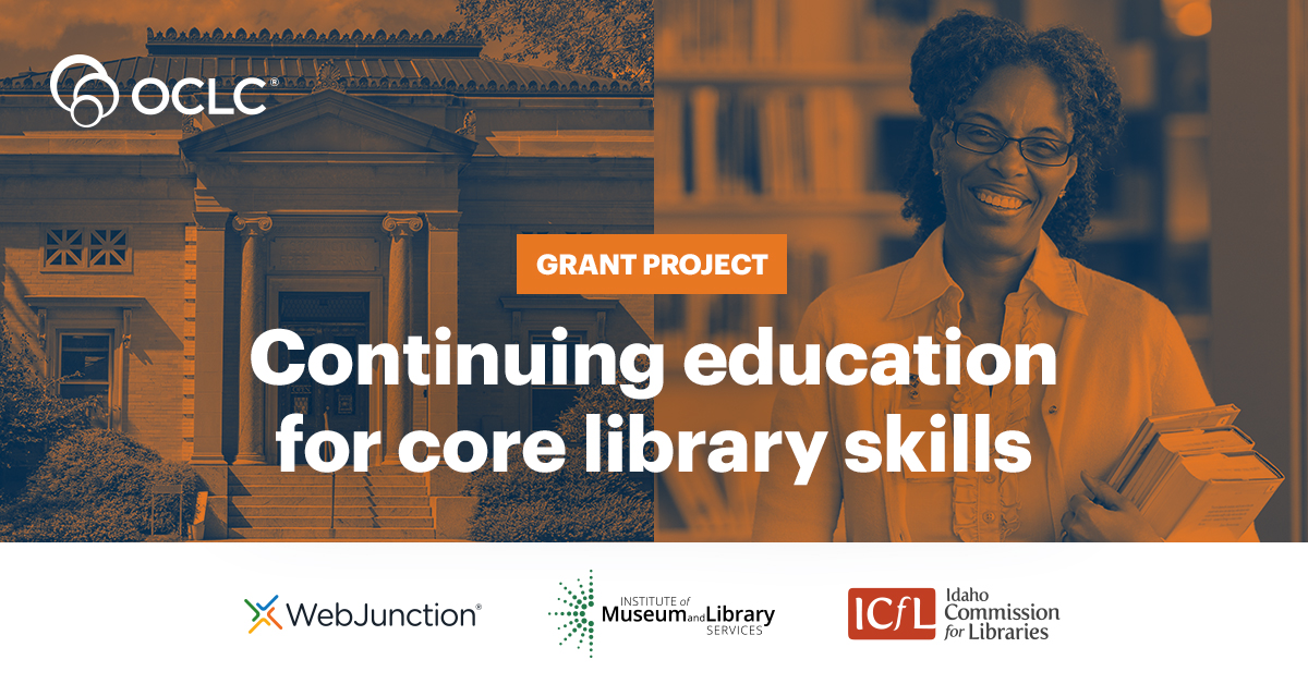 OCLC awarded IMLS grant to develop free online continuing education program for public library staff | OCLC